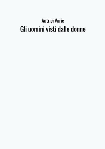 Gli uomini visti dalle donne Books
