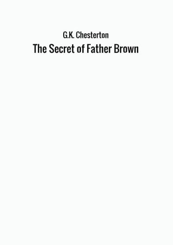 The Secret of Father Brown Contemporary literature