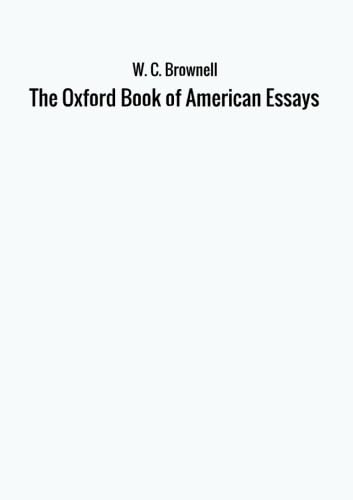The Oxford Book of American Essays Contemporary literature