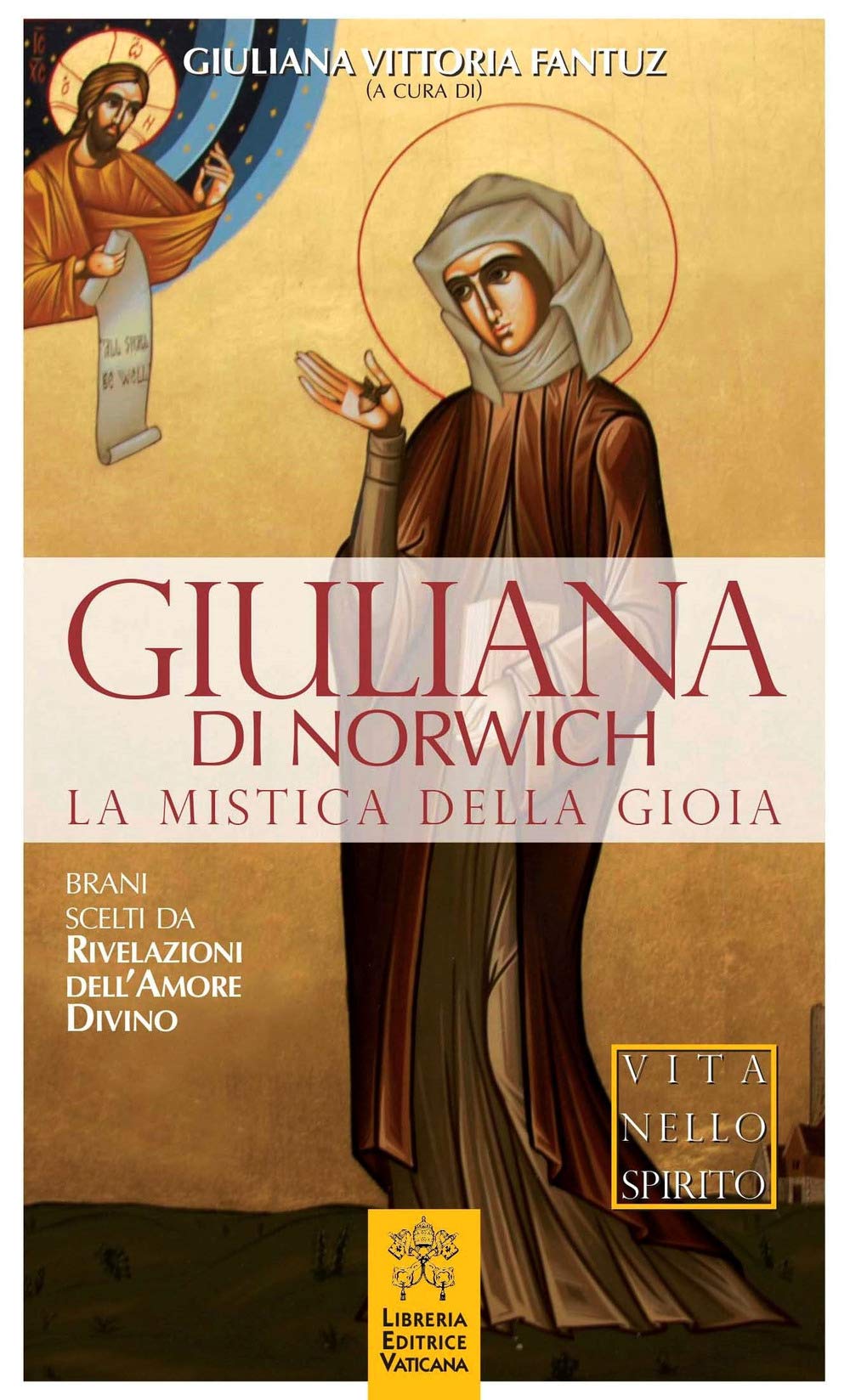Giuliana di Norwich. La mistica della gioia book