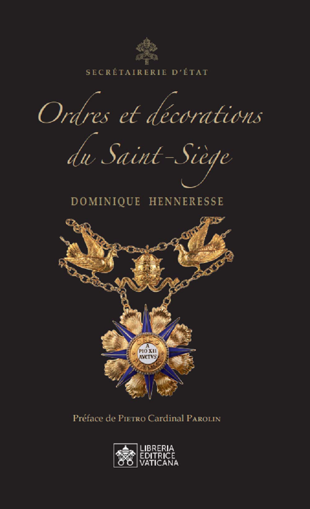Ordres et Décorations du Saint–Siège Philosophy