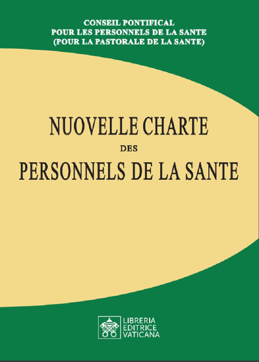 Nouvelle charte des personnels de la sante Religion & Esotericism
