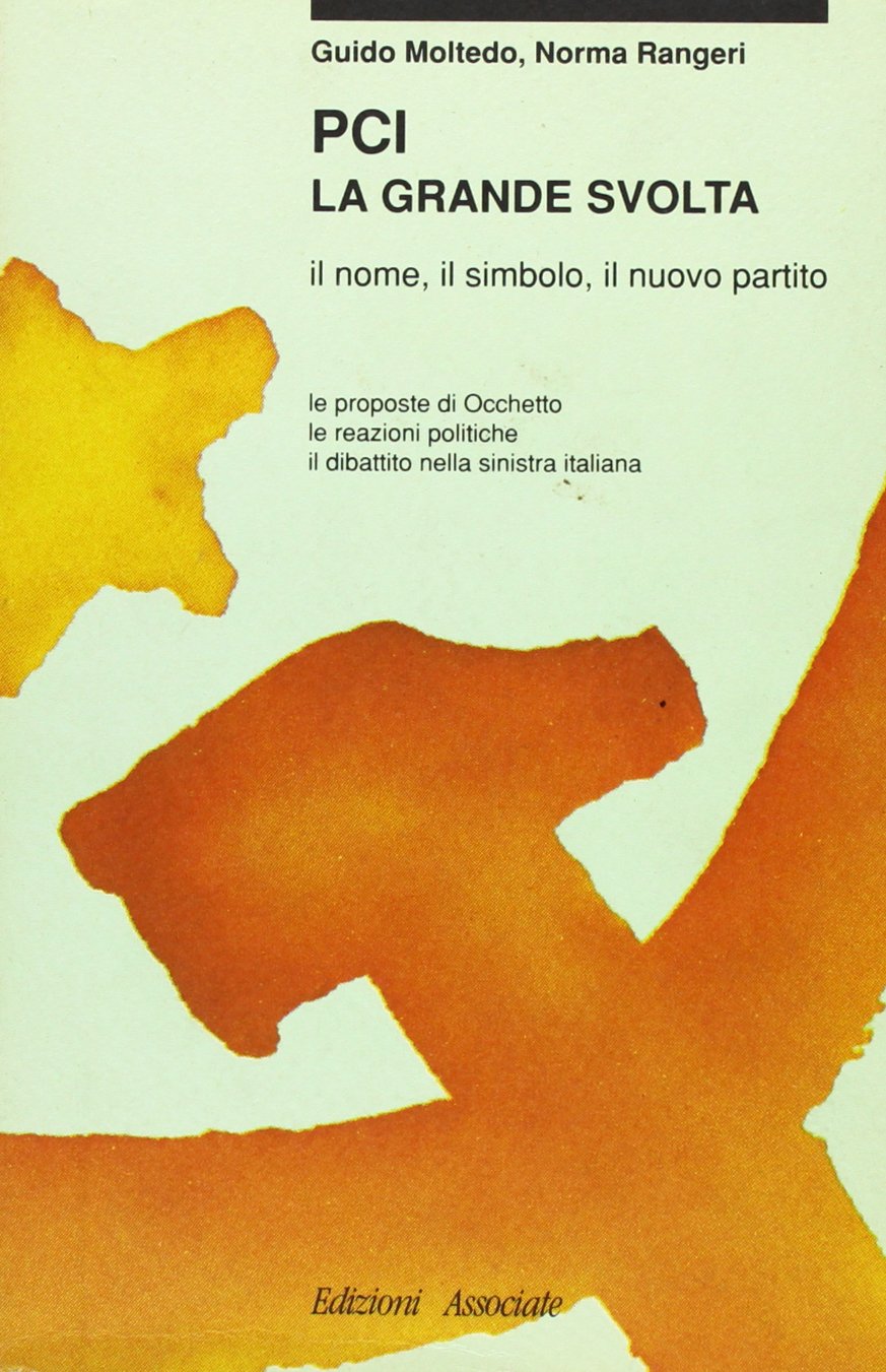PCI. La grande svolta (Sinistra e dintorni) Books