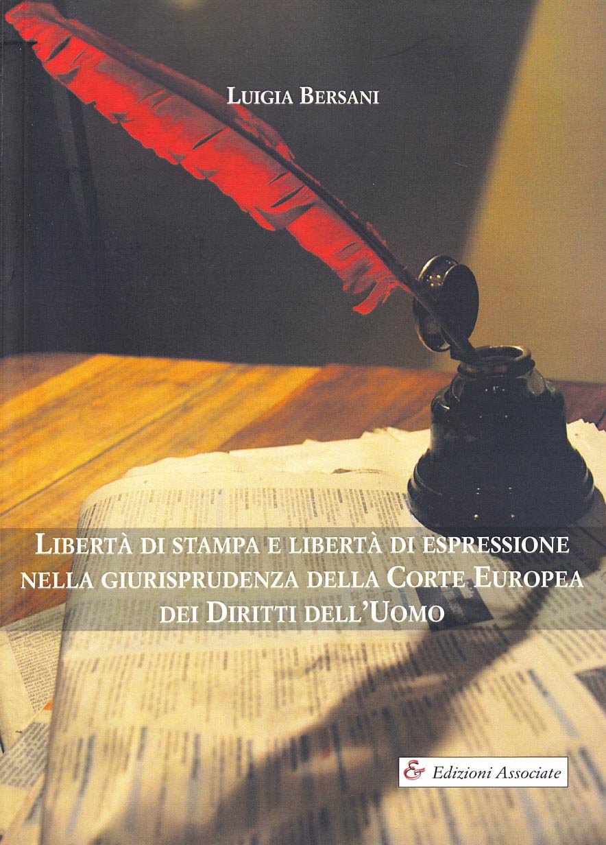 Libertà di stampa e libertà di espressione nella giurisprudenza della Corte europea dei diritti dell'uomo book