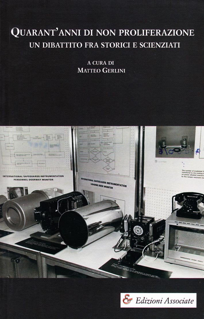 Quarant'anni di non proliferazione. Un dibattito fra storici e scienziati book