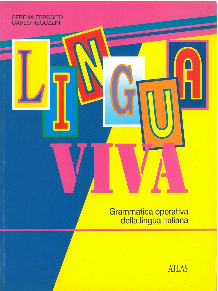 Lingua viva. Grammatica operativa per il 2º ciclo book
