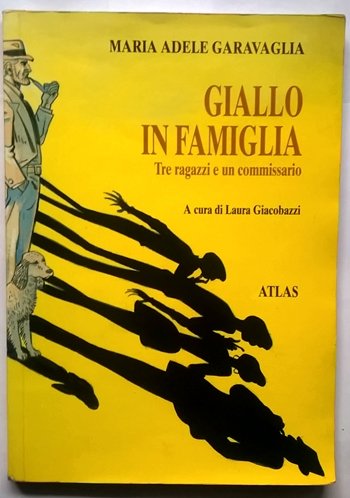 Giallo in famiglia. Tre ragazzi e un commissario (Narrativa Atlas per la scuola media) Professional & Reference Books