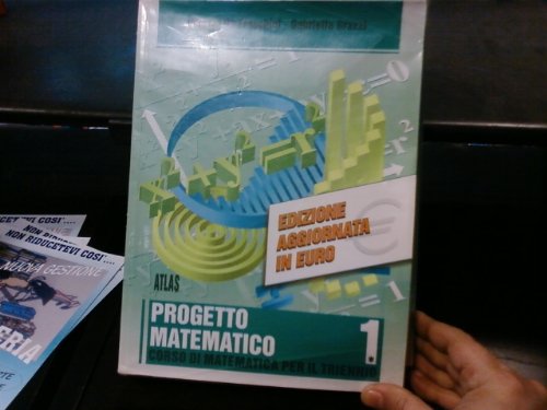 Progetto matematico. Per gli Ist. Tecnici industriali (Vol. 1) Professional & Reference Books