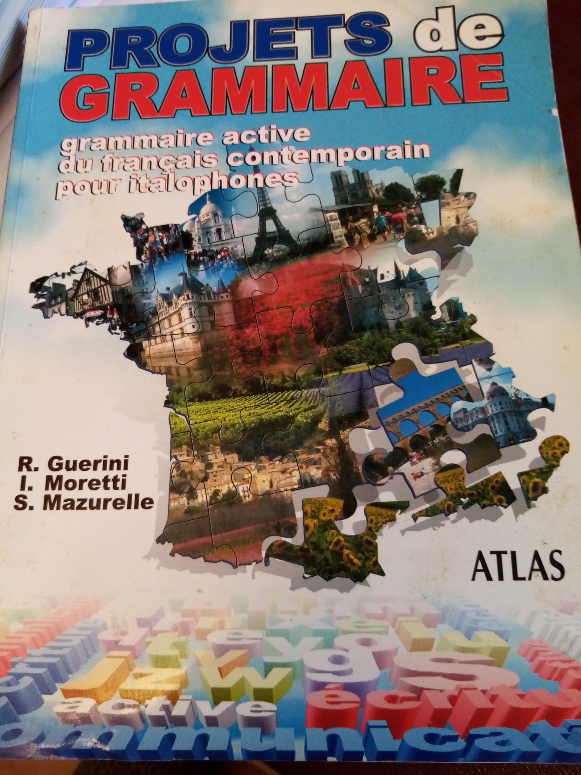 Projets de grammaire. Grammaire active du français. Per le Scuole superiori Professional & Reference Books