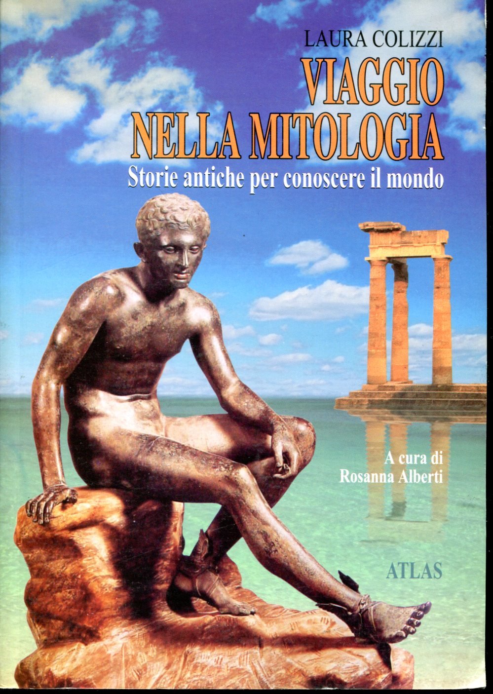 Viaggio nella mitologia (Narrativa Atlas per la scuola media) Professional & Reference Books