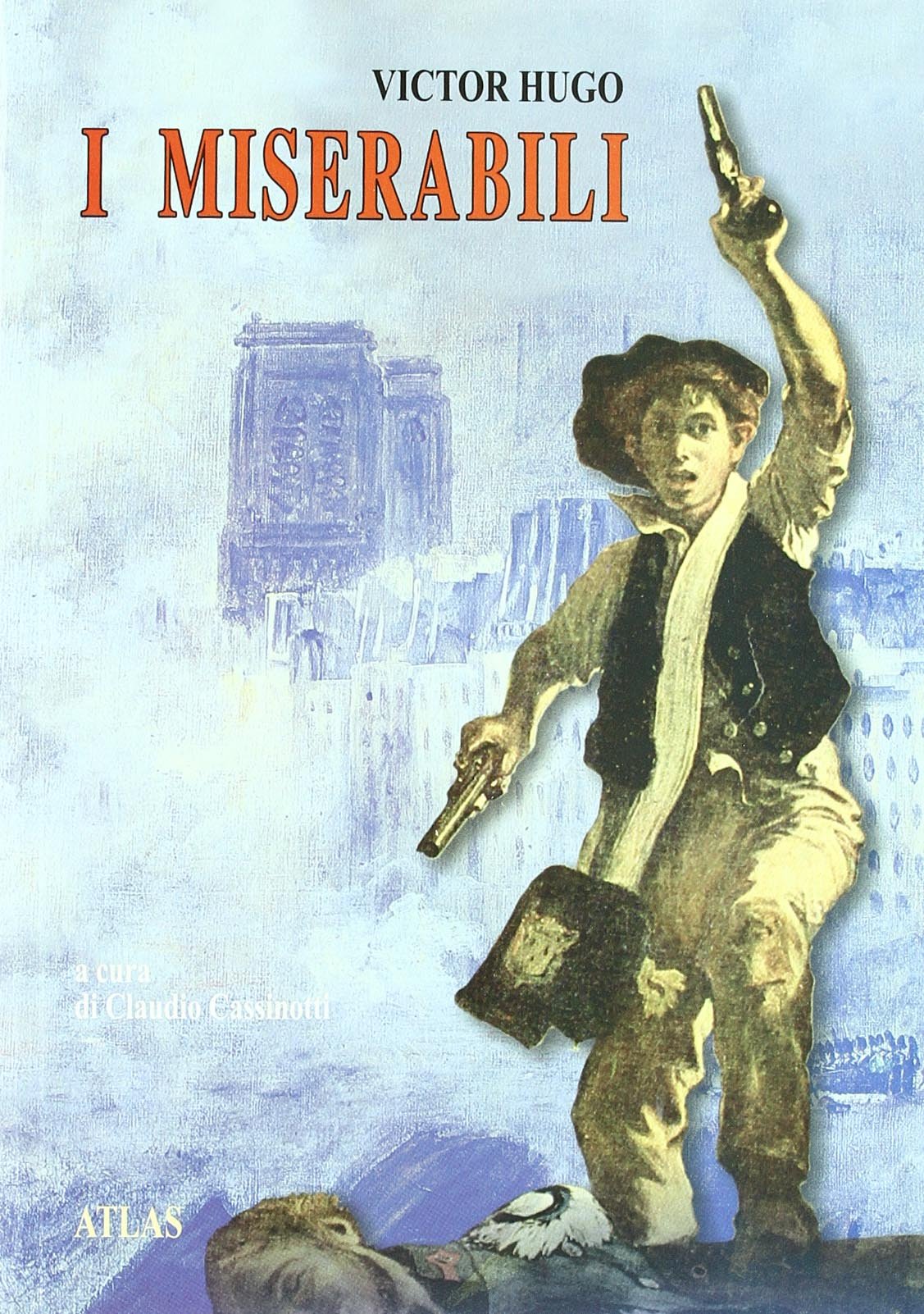 I miserabili (Narrativa Atlas per la scuola media) Professional & Reference Books