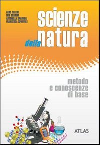 Scienze della natura. Metodo e Scienze della terra. Per le Scuole superiori book