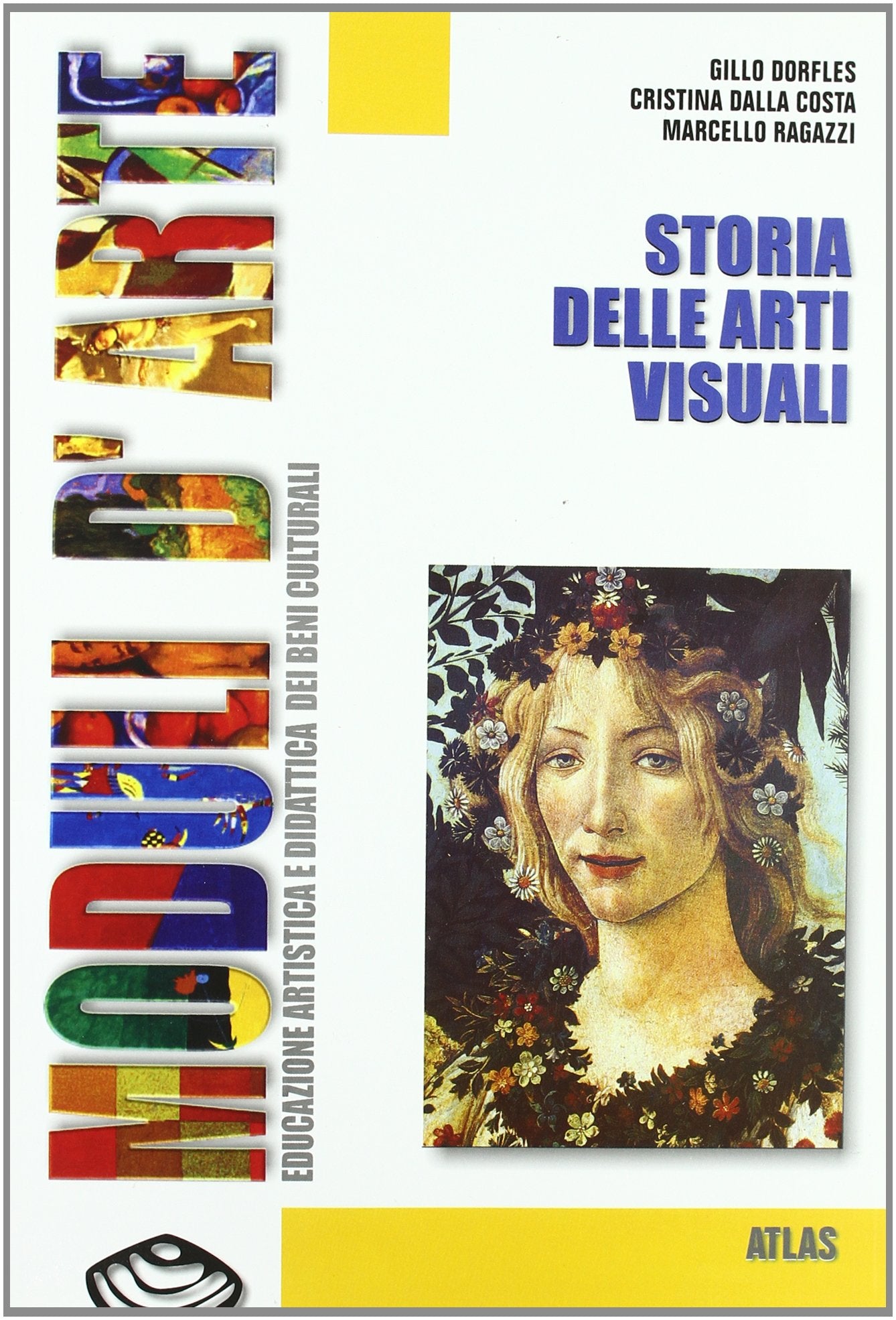Moduli d'arte. Storia delle arti visuali. Per la Scuola media Professional & Reference Books