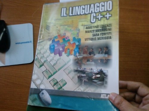 Il linguaggio C++. Per le Scuole superiori Computer Science