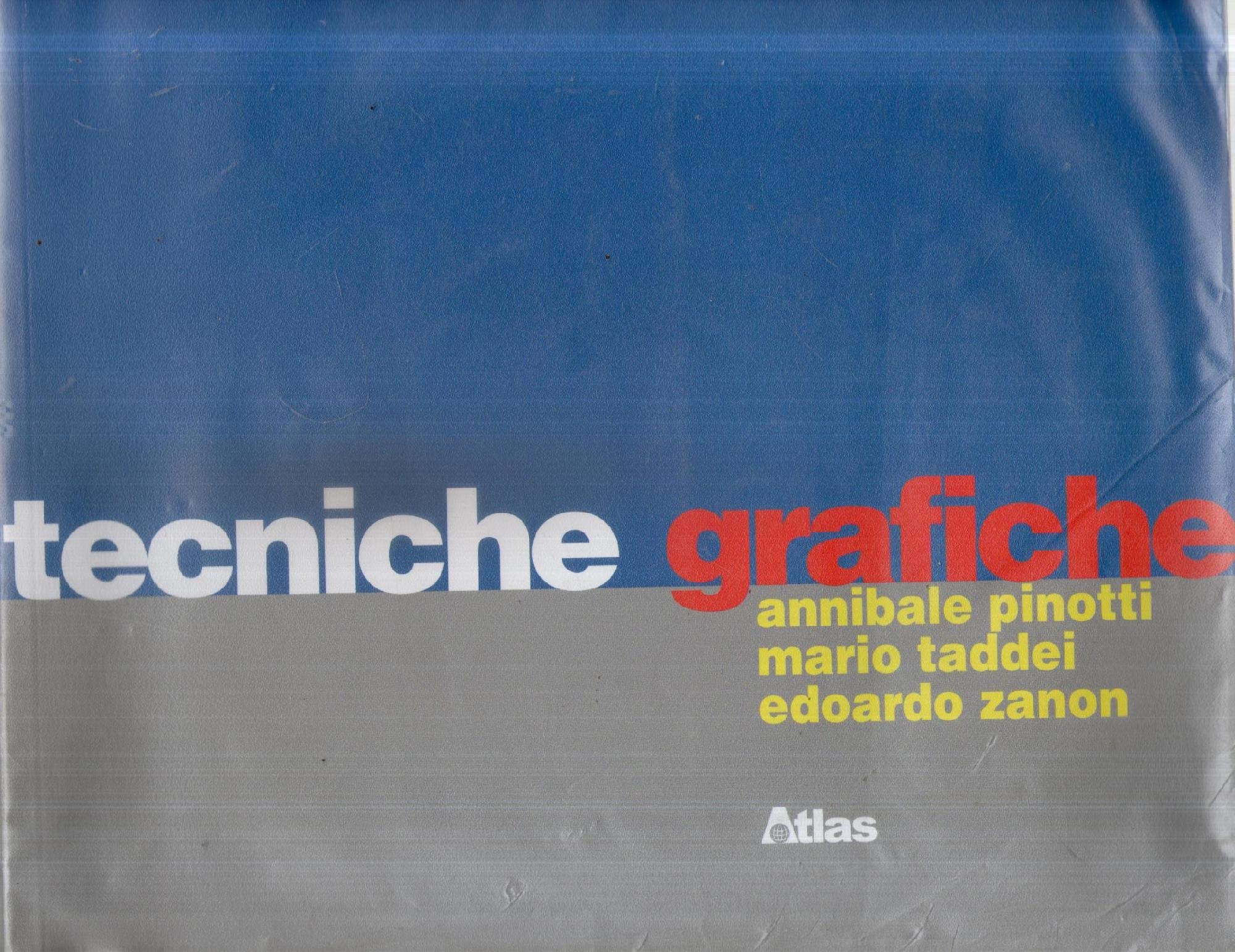 Tecniche grafiche. Per le Scuole superiori book