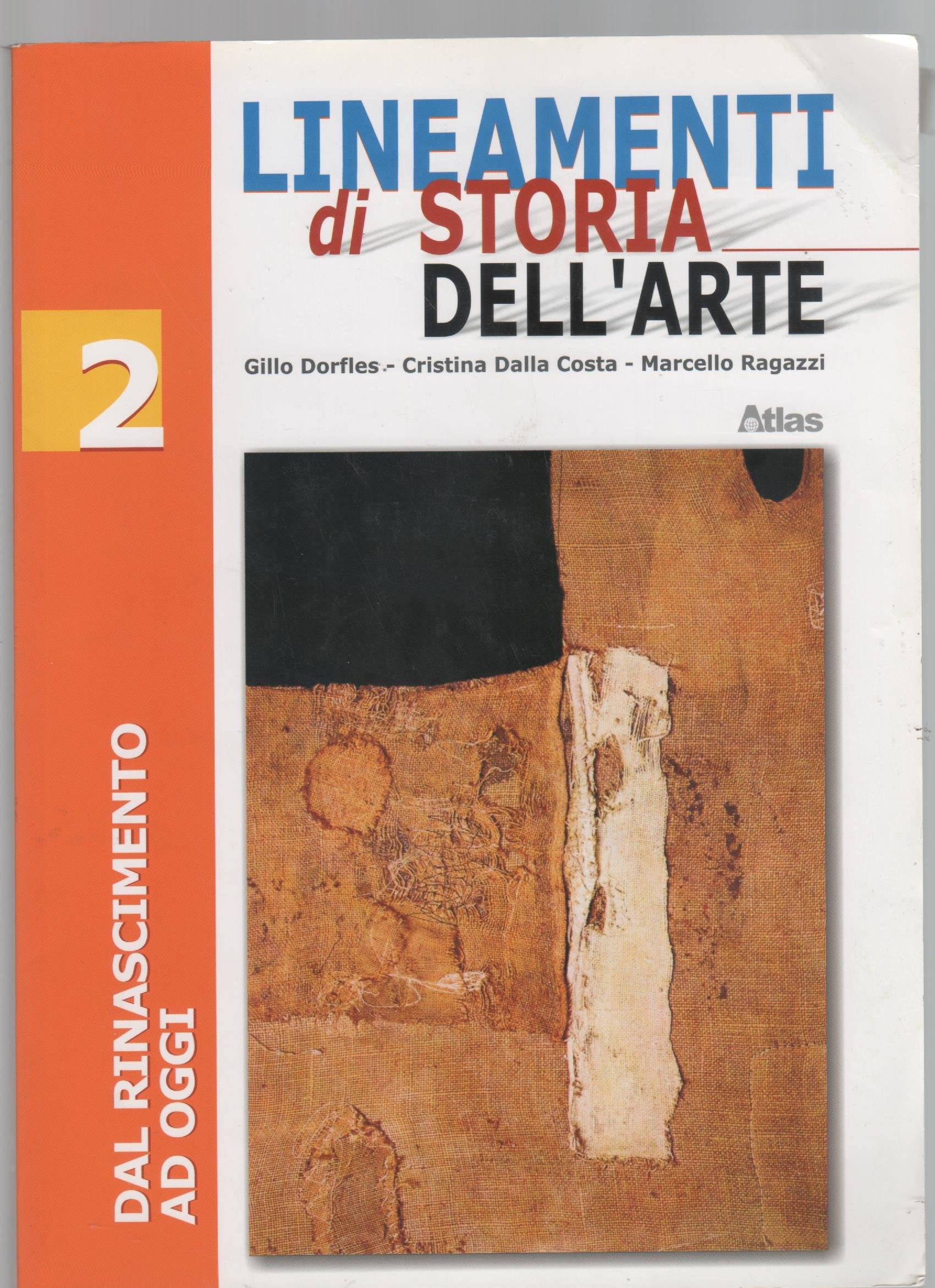 Lineamenti di storia dell'arte. Per le Scuole superiori (Vol. 2) book