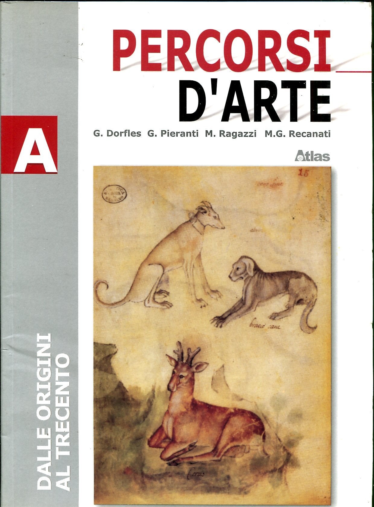 Percorsi d'arte. Volume A. Per le Scuole superiori Professional & Reference Books