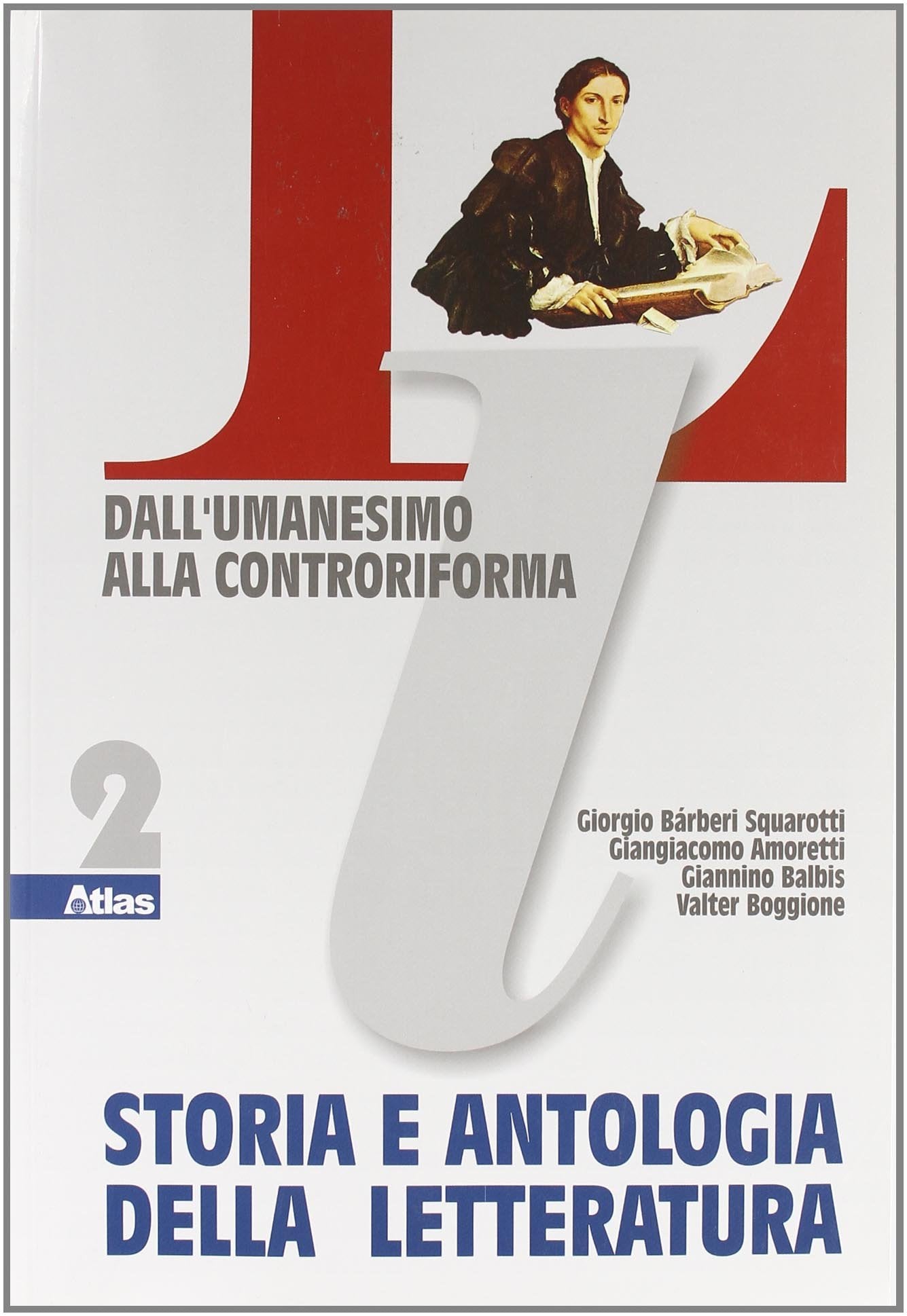 Storia e antologia della letteratura. Per le Scuole superiori (Vol. 2) Professional & Reference Books