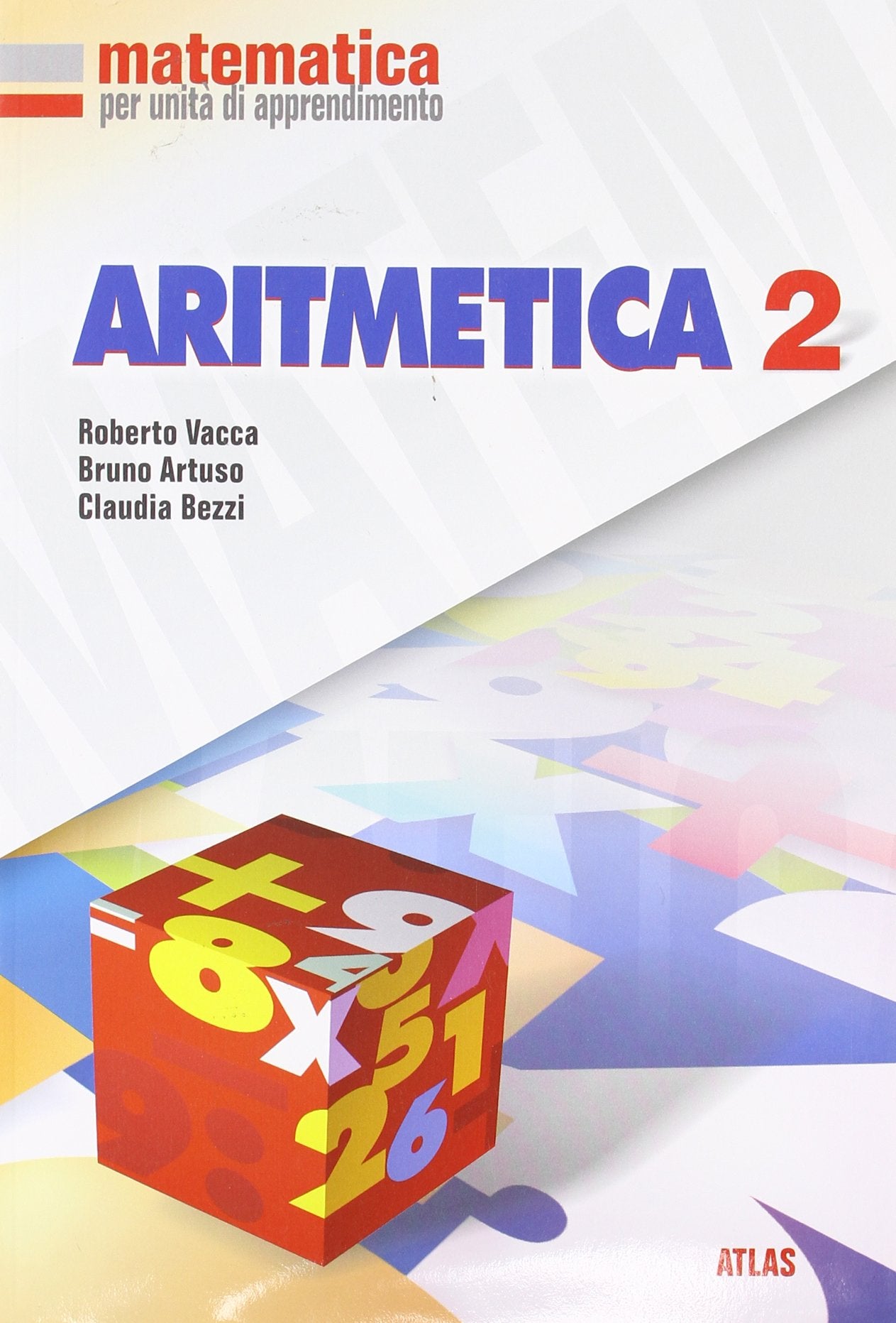 Matematica per unità di apprendimento. Aritmetica. Per la Scuola media (Vol. 2) Professional & Reference Books
