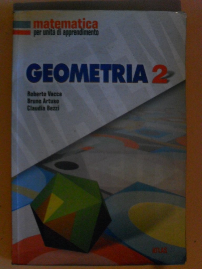 Matematica per unità di apprendimento. Geometria. Per la Scuola media (Vol. 2) book