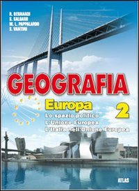 Geografia euorpa. Per la Scuola media (Vol. 2) Natural Sciences