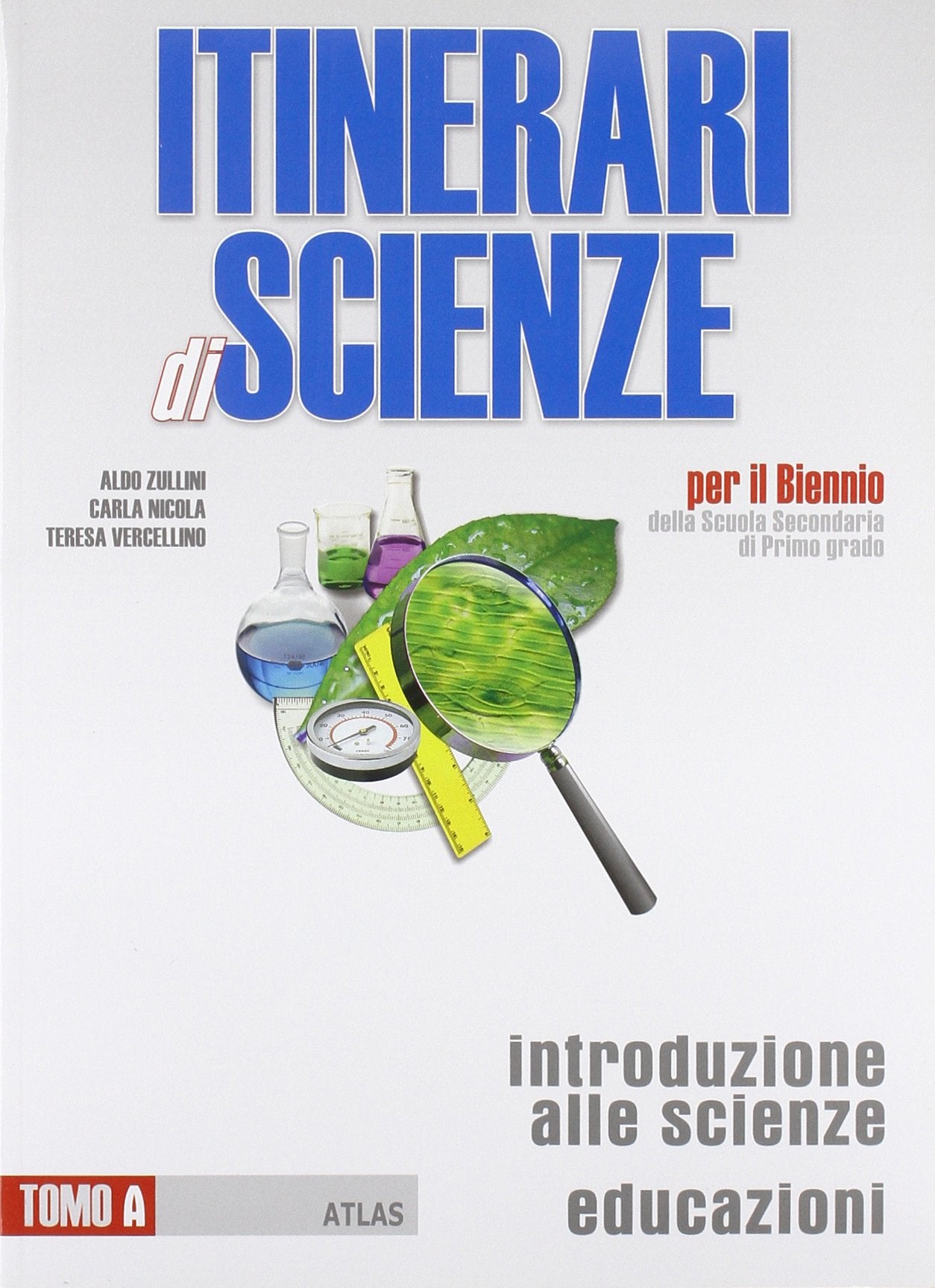 Itinerari di scienze. Per il biennio (Vol. 1) Professional & Reference Books