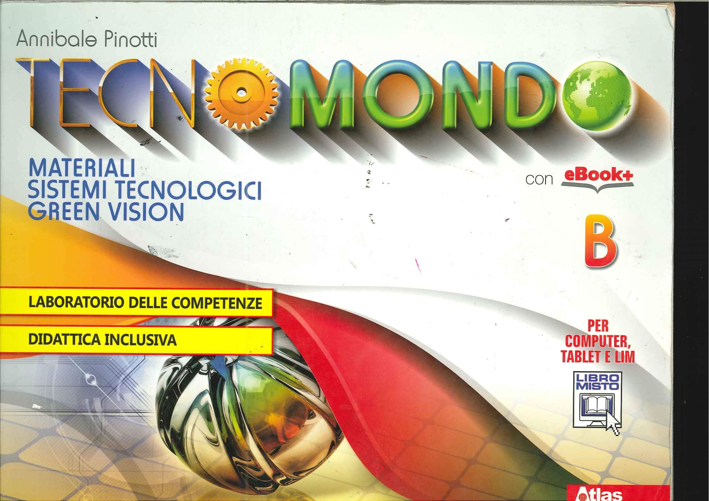 Tecnomondo. Vol. A-B-Guida allo studio. Per la Scuola media. Con espansione online. Con DVD-ROM book