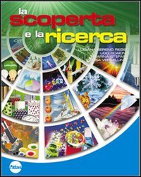 La scoperta e la ricerca. Vol. A-B-C. Per la Scuola media. Con espansione online book
