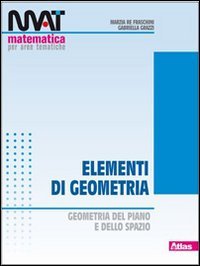 M.A.T. Elementi di geometria. Per le Scuole superiori Professional & Reference Books