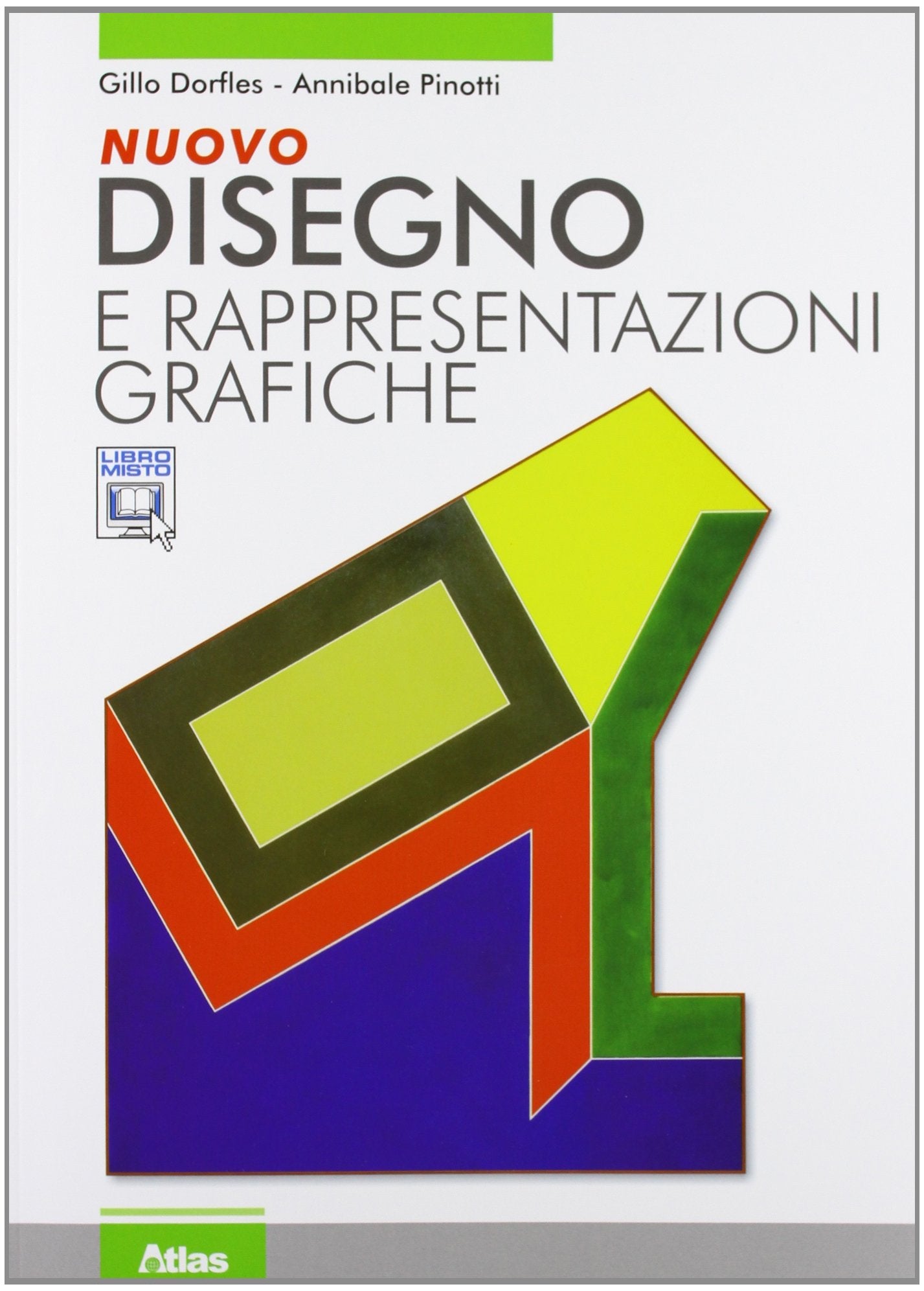 Nuovo disegno e rappresentazioni grafiche. Per le Scuole superiori. Con espansione online Professional & Reference Books
