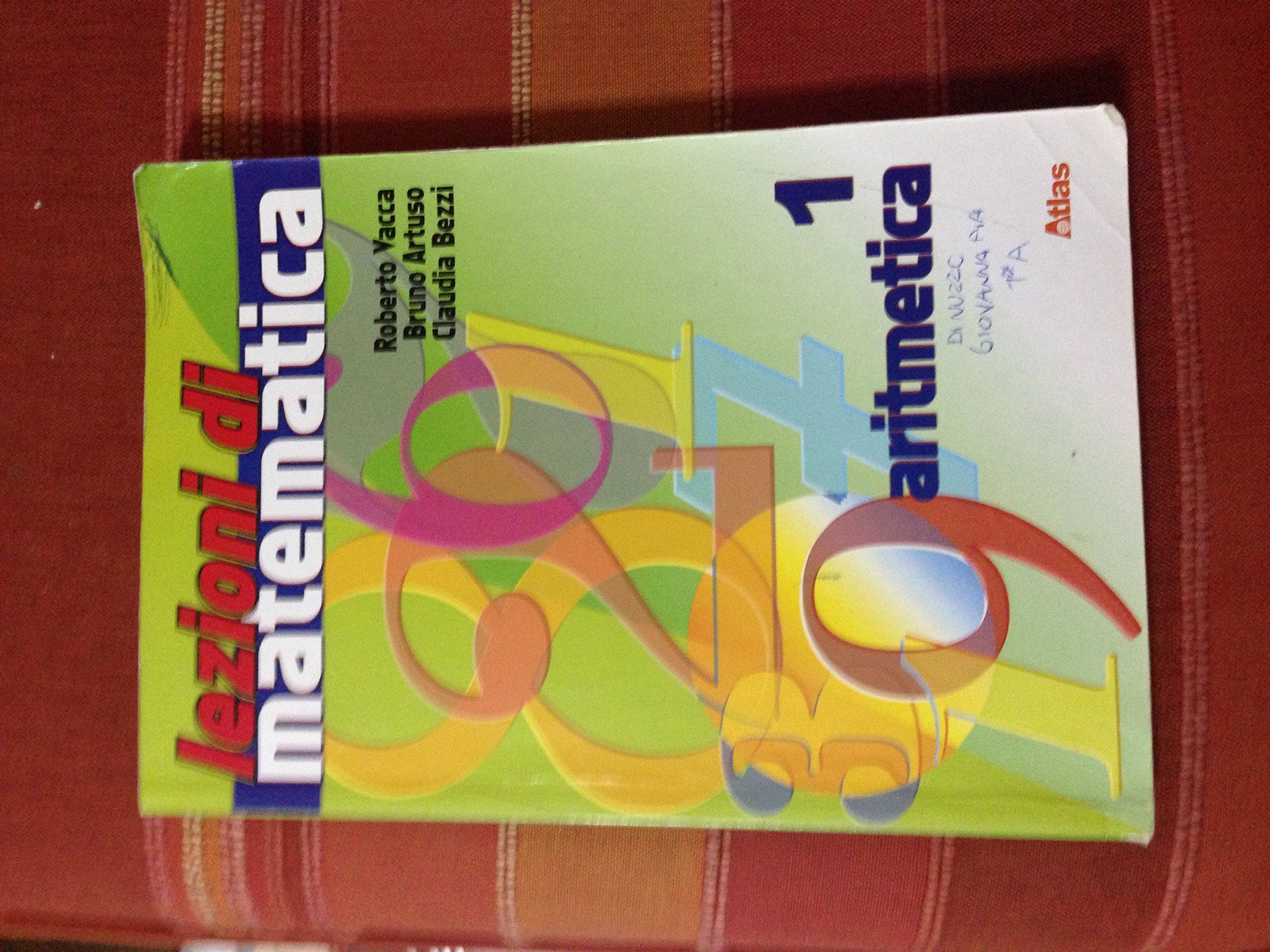 Lezioni di matematica. Per la Scuola media. Con espansione online. Aritmetica-Geometria Professional & Reference Books