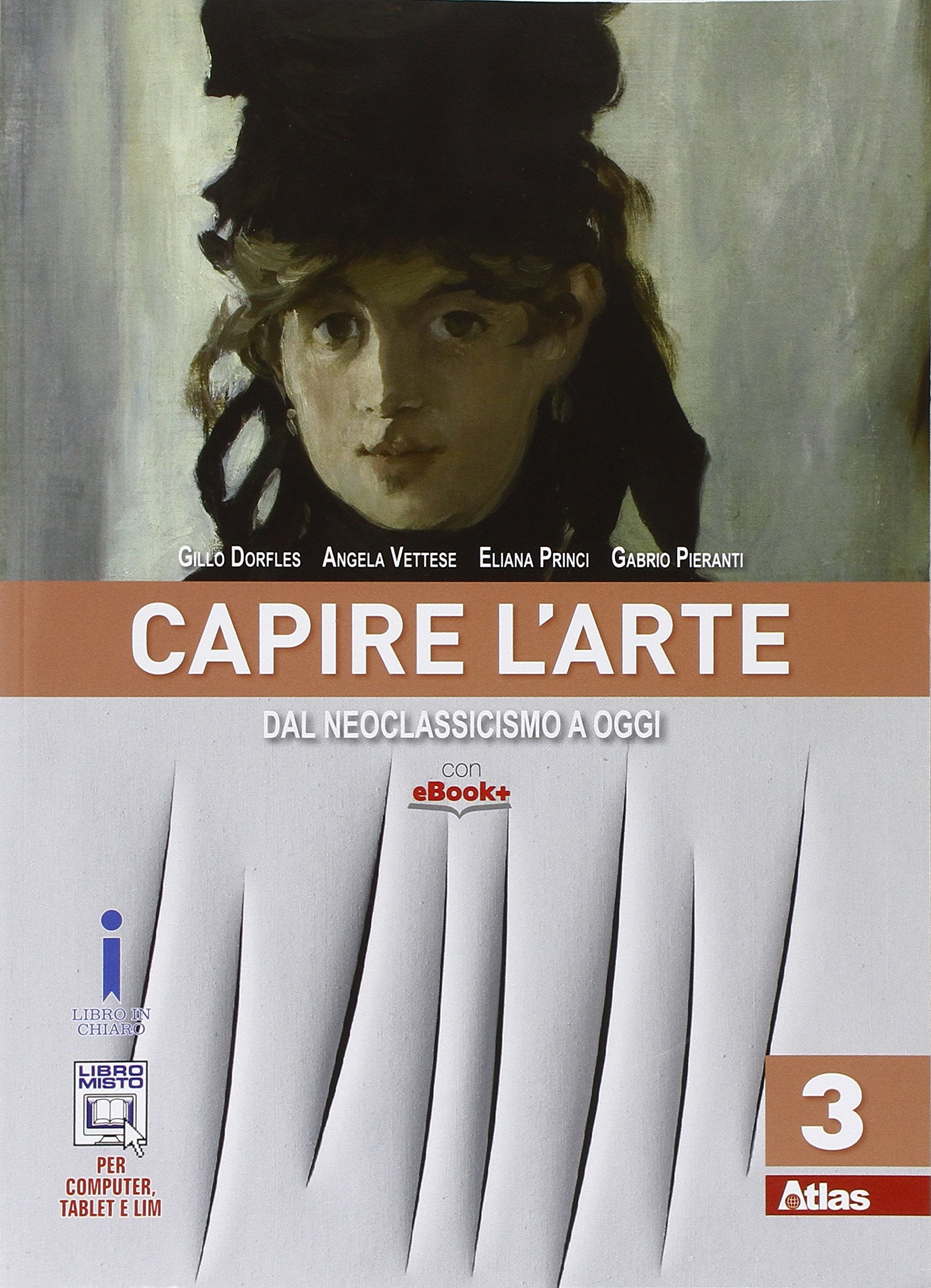 Capire l'arte. Per le Scuole superiori. Con e-book. Con espansione online. Dal Neoclassicismo ad oggi (Vol. 3) Professional & Reference Books