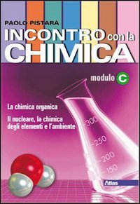 Incontro con la chimica. Tomo C. Per le Scuole superiori. Con espansione online book