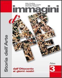 Immagini d'arte. Per la Scuola media. Con espansione online. Dall'Ottocento ai giorni nostri (Vol. 3) Professional & Reference Books