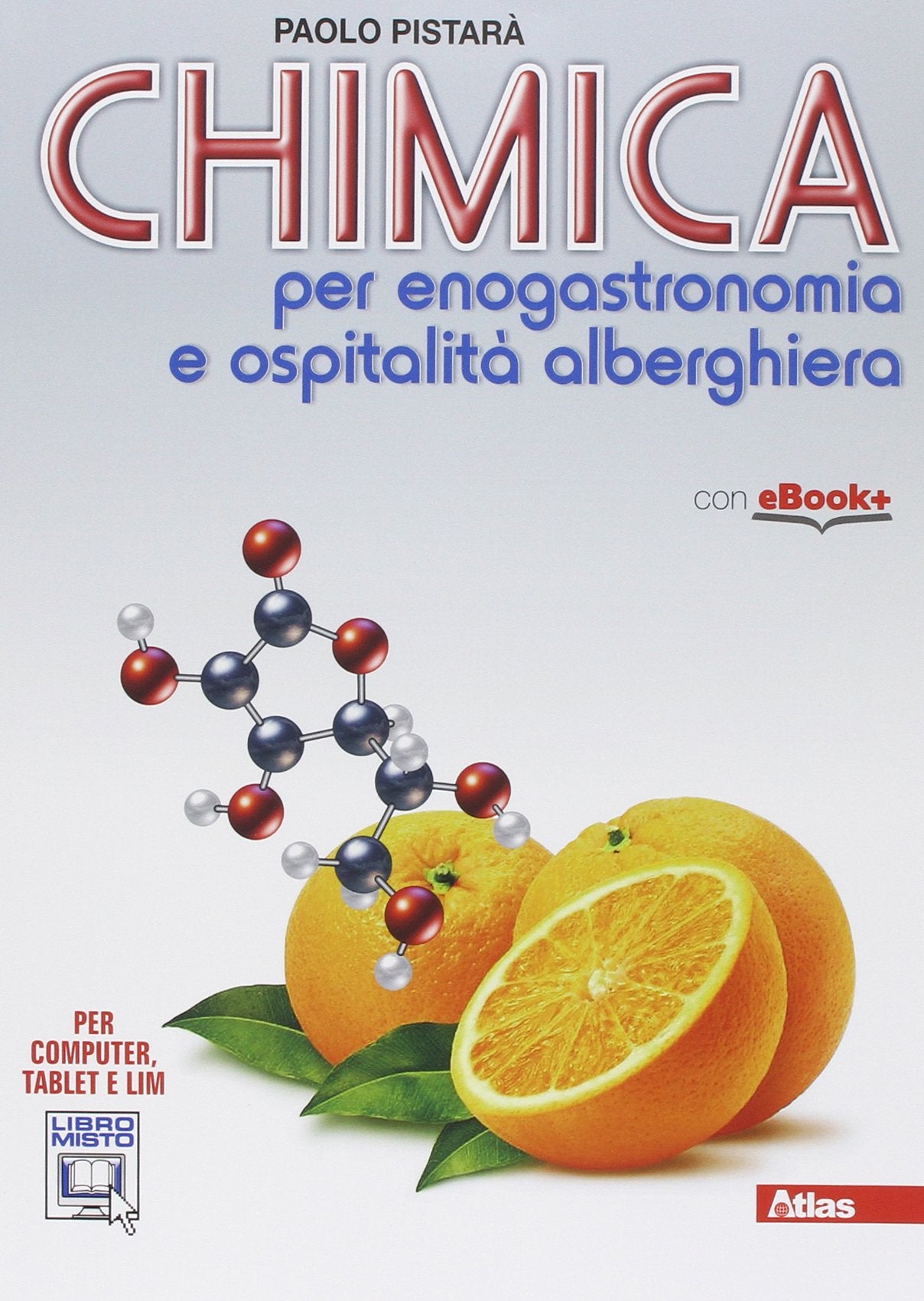 Chimica per enogastronomia e ospitalità alberghiera. Per gli Ist. professionali. Con e-book. Con espansione online Non-fiction