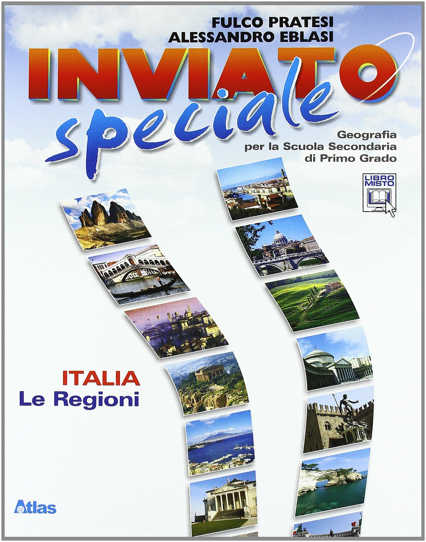 Inviato speciale. Europa e Italia. Per la Scuola media. Con espansione online book