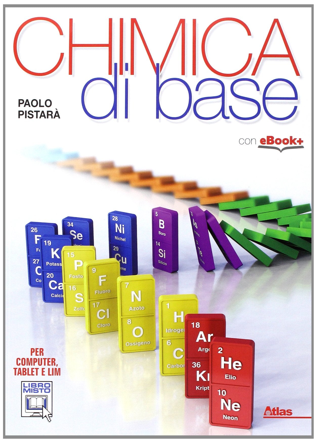 Chimica di base. Per gli Ist. tecnici. Con e-book. Con espansione online Non-fiction
