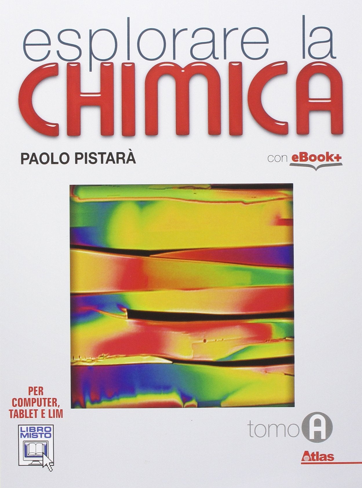 Esplorare la chimica. Tomo A. Per le Scuole superiori. Con e-book. Con espansione online Professional & Reference Books