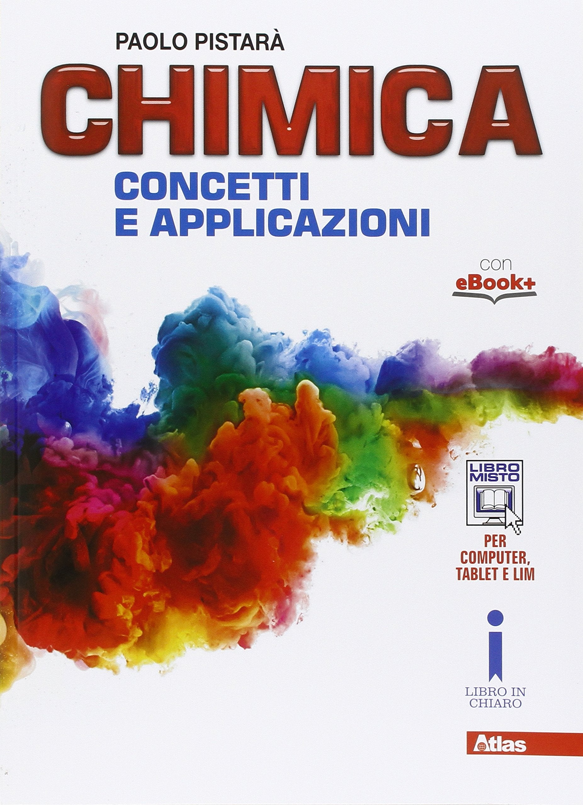 Chimica. Concetti e applicazioni. Per le Scuole superiori. Con e-book. Con espansione online Professional & Reference Books