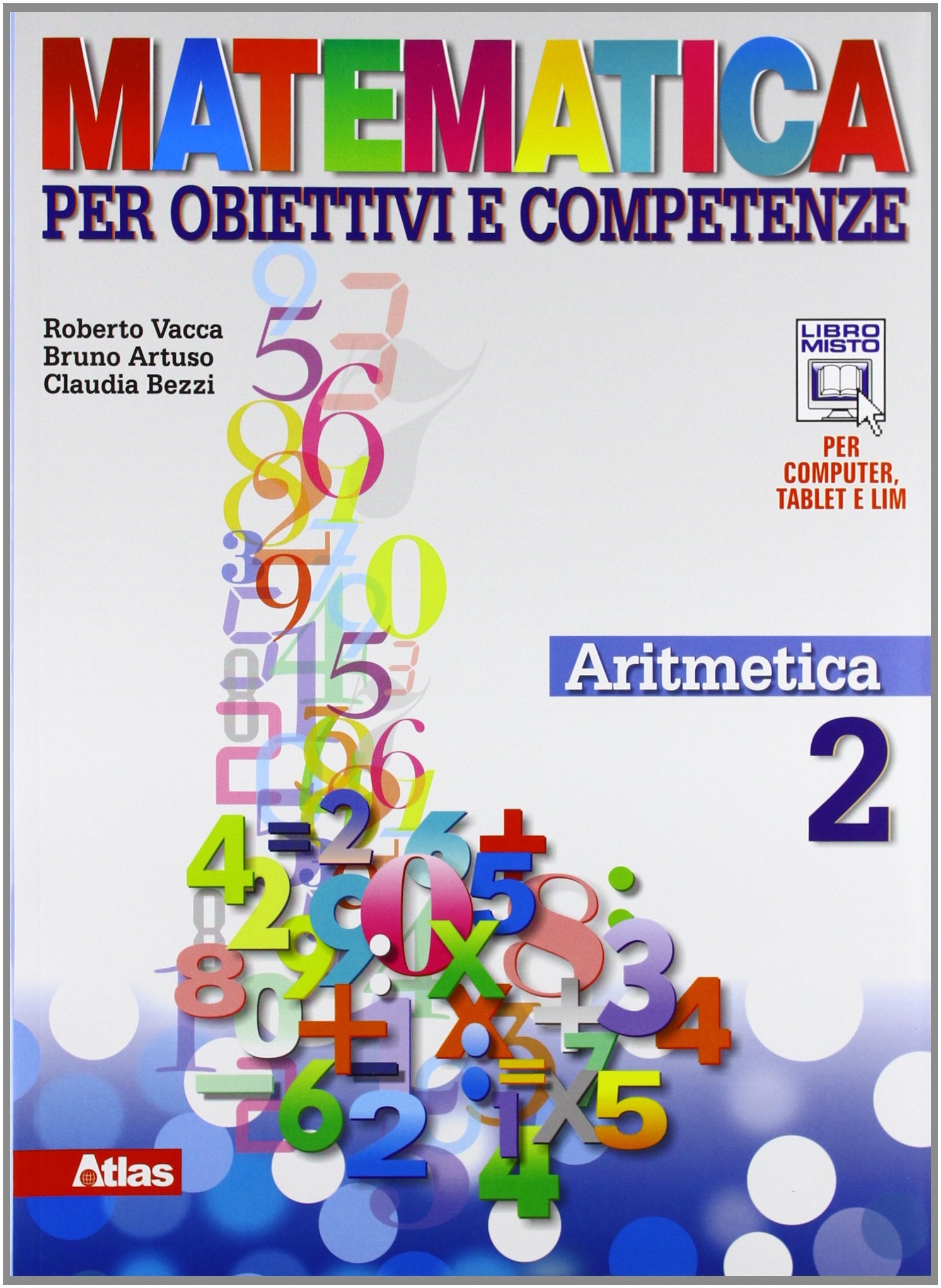 Matematica per obiettivi e competenze. Per la Scuola media. Con espansione online. Aritmetica. Geometria (Vol. 2) Professional & Reference Books