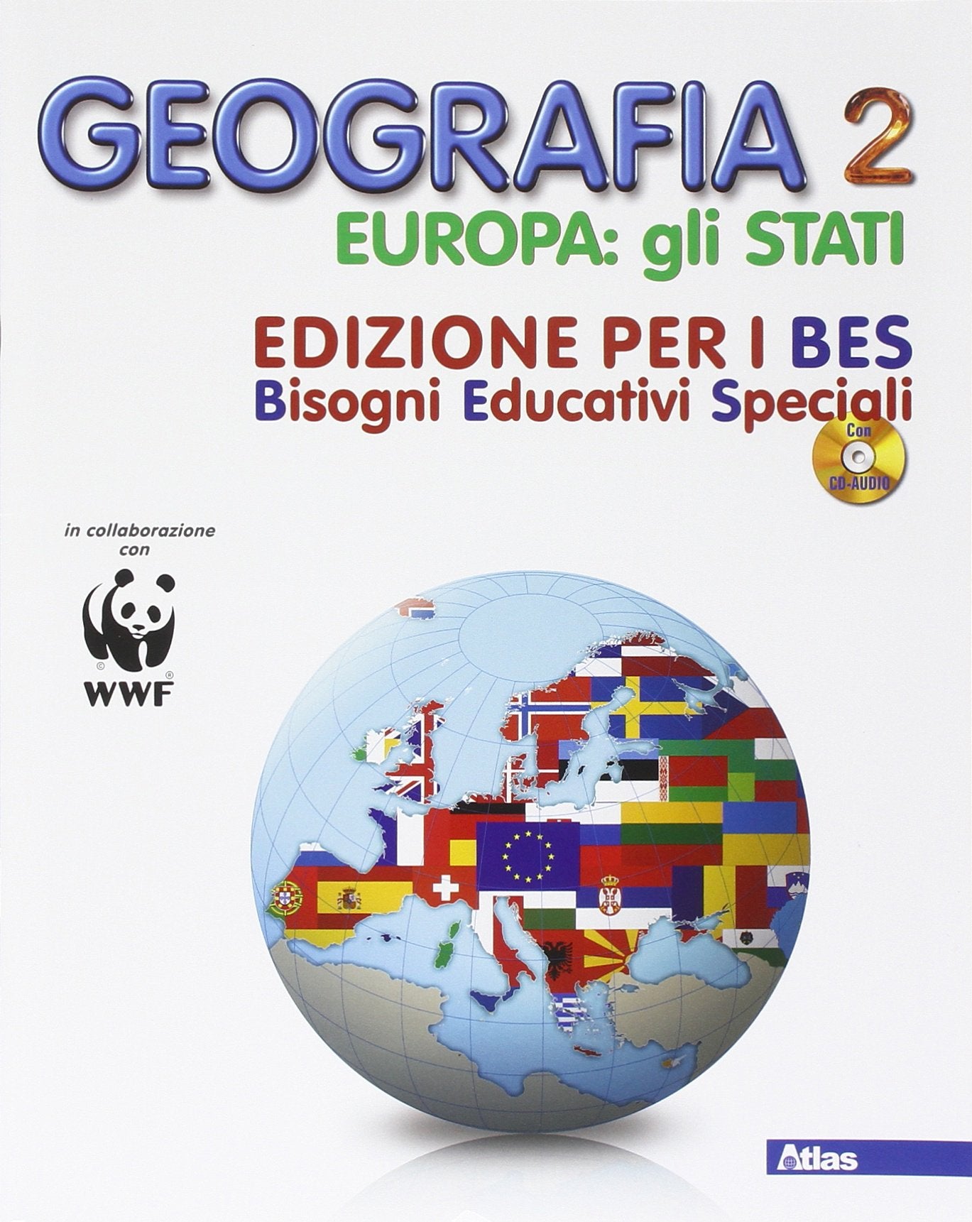 Geografia. Ediz. B.E.S. Per la Scuola media. Con CD Audio. Europa gli stati (Vol. 2) book