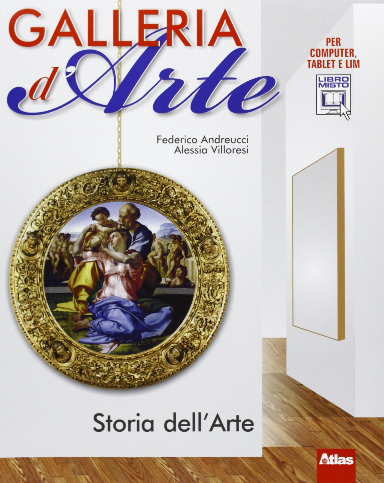 Galleria d'arte. Linguaggio visuale. Con storia dell'arte. Con artlab. Per la Scuola media. Con e-book. Con espansione online Professional & Reference Books