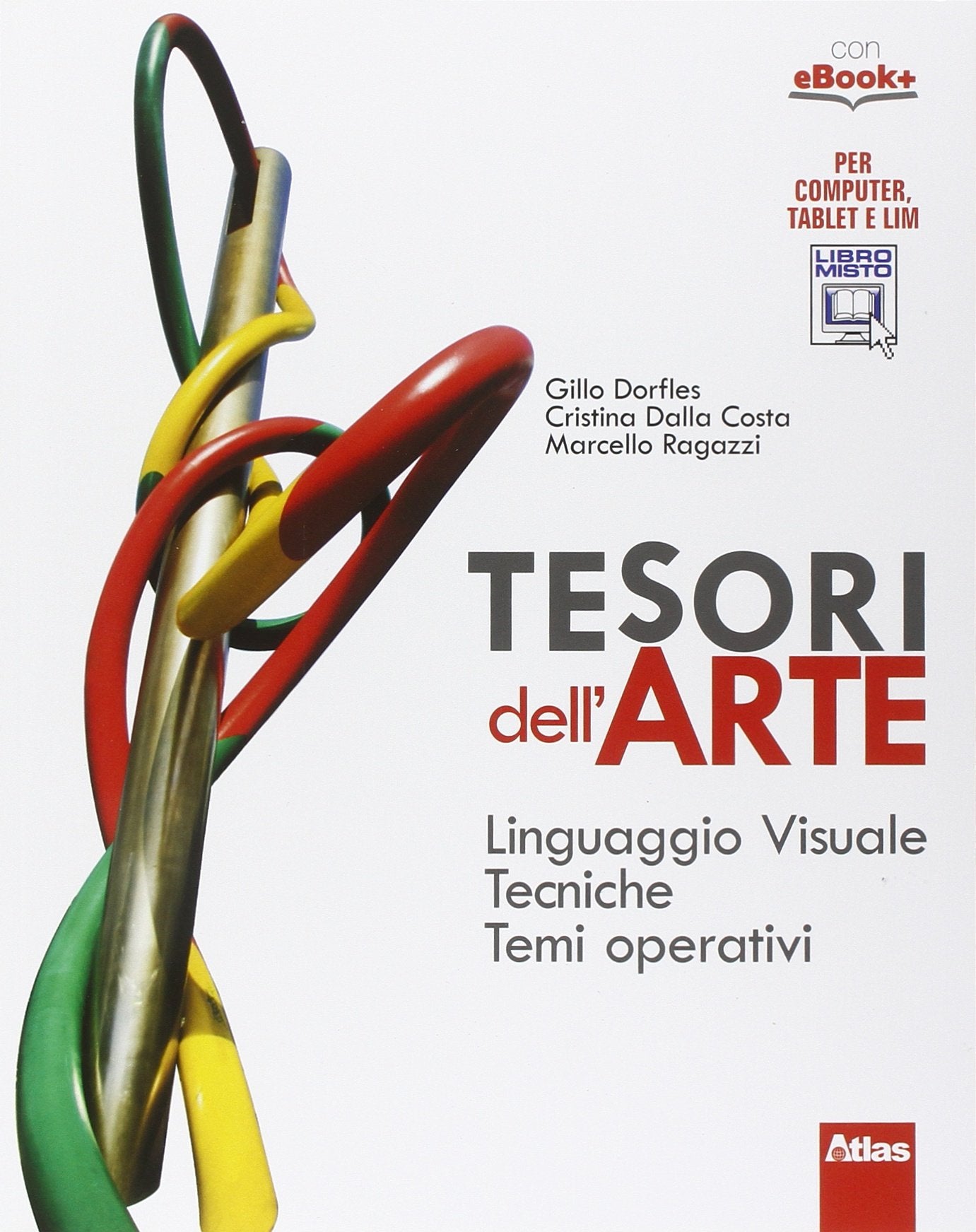 Tesori dell'arte. Linguaggio visuale. Per la Scuola media. Con e-book. Con espansione online book