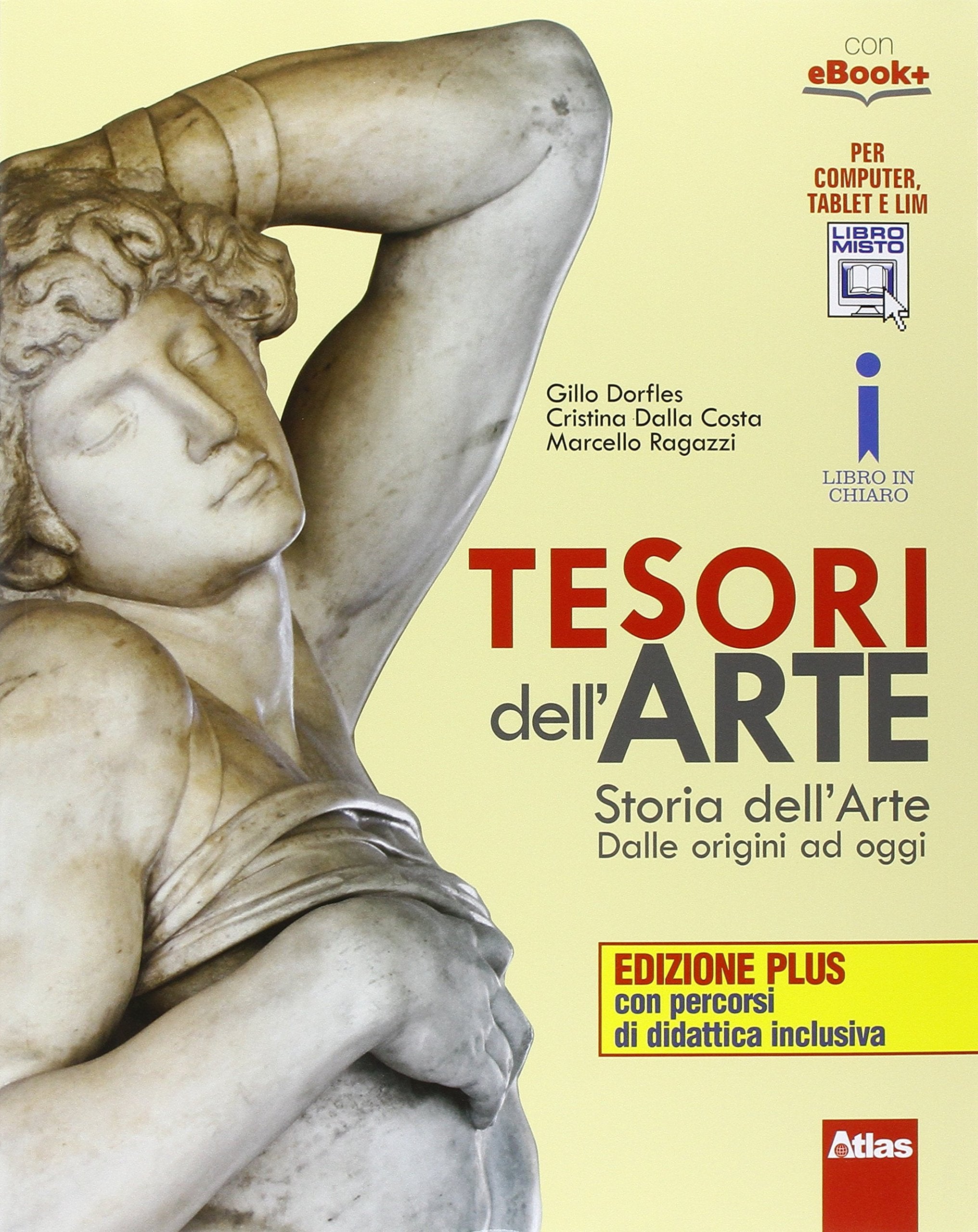 Tesori dell'arte. Ediz. plus. Per le Scuole superiori. Con e-book. Con espansione online Professional & Reference Books