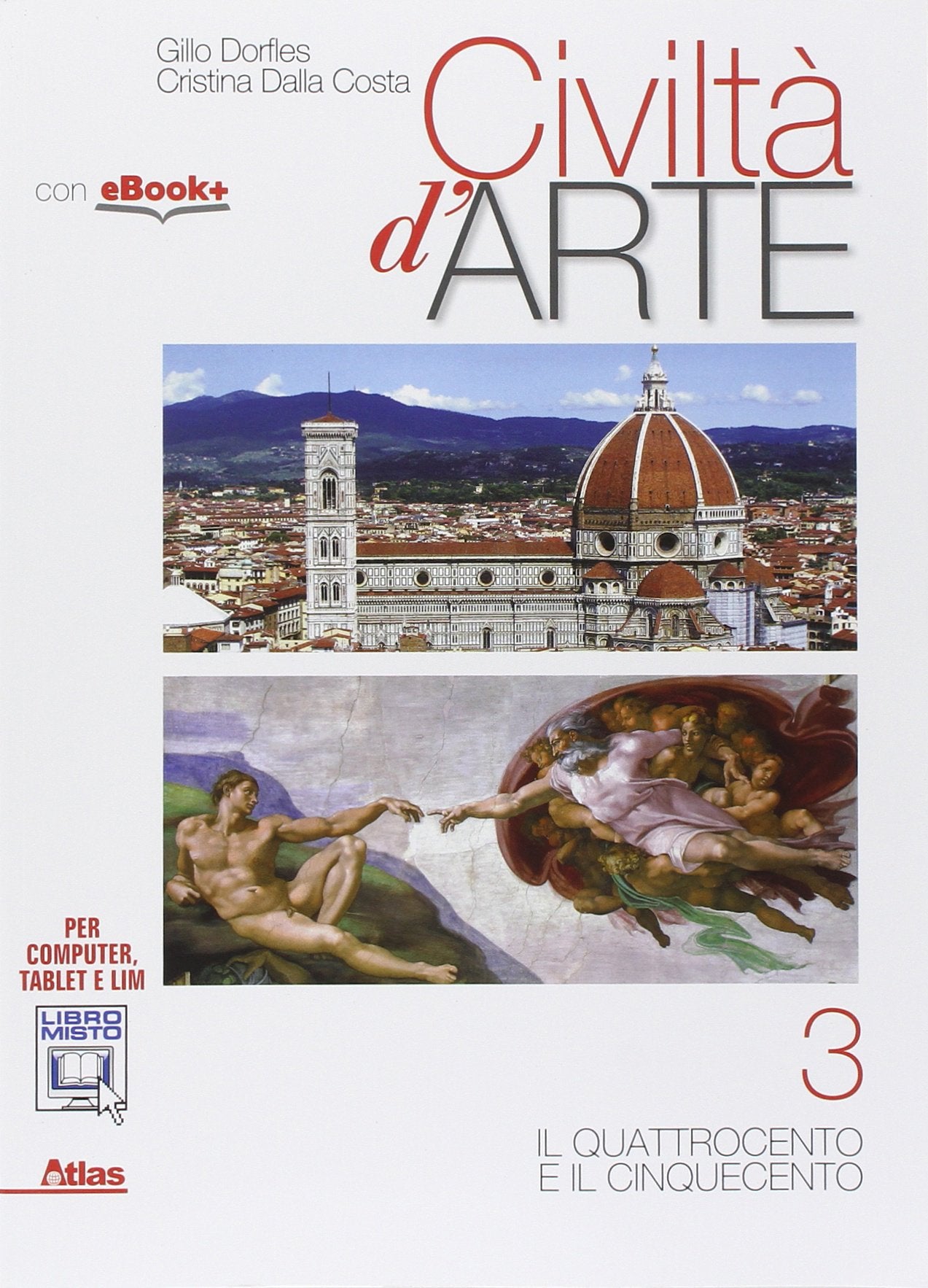 Civiltà d'arte. Per le Scuole superiori. Con e-book. Con espansione online (Vol. 3) book