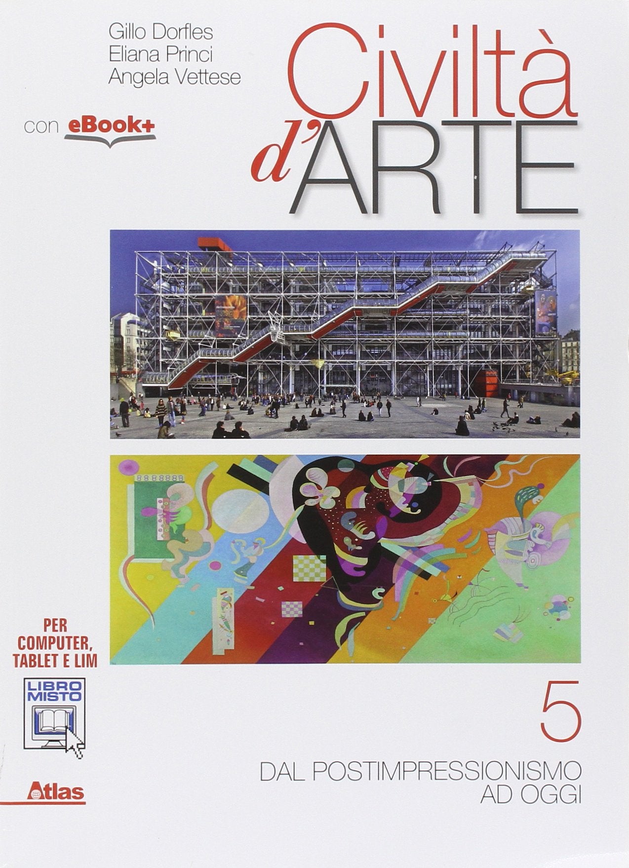 Civiltà d'arte. Per le Scuole superiori. Con e-book. Con espansione online (Vol. 5) Professional & Reference Books