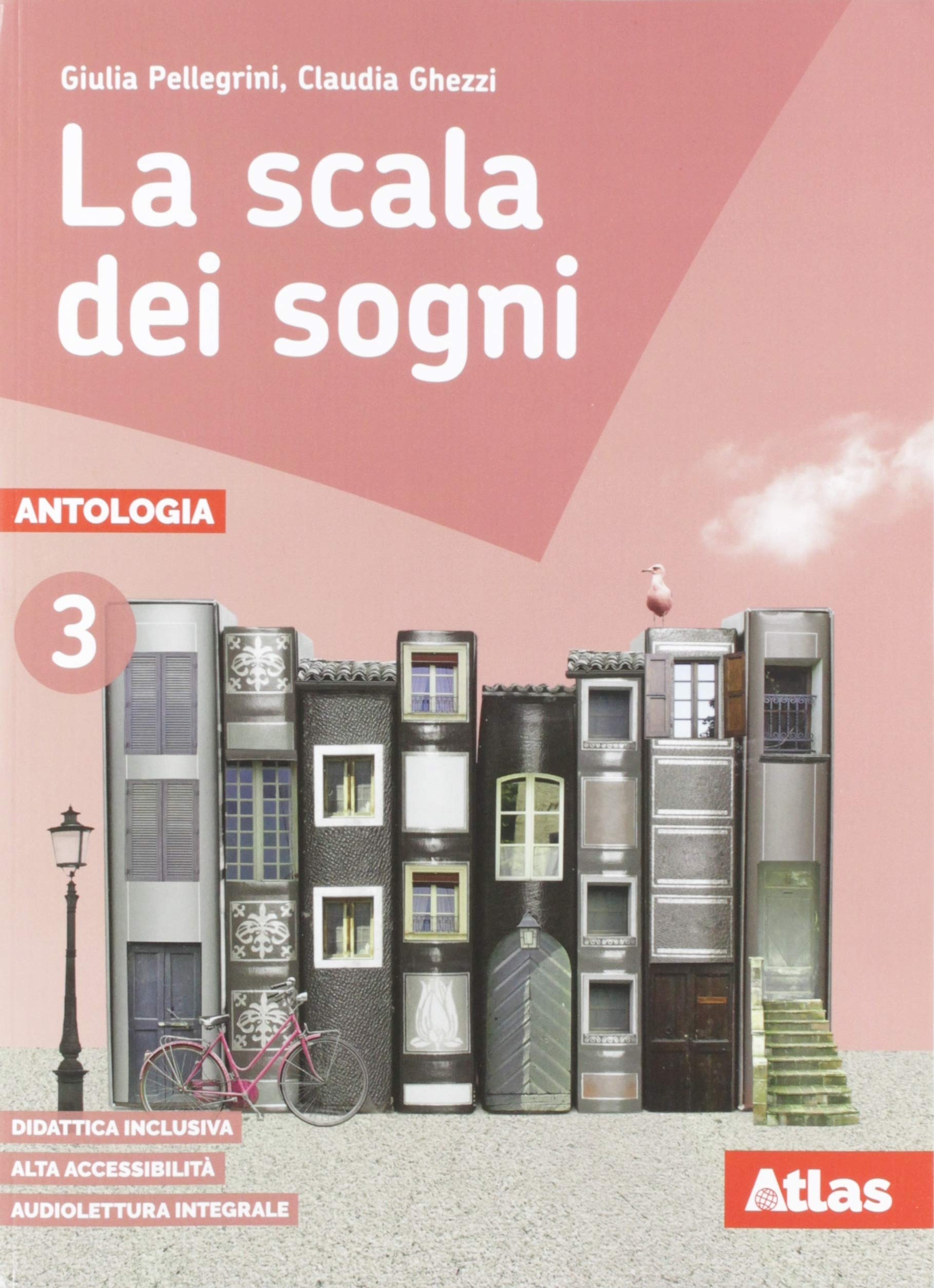 La scala dei sogni. Per la Scuola media. Con e-book. Con espansione online (Vol. 3) book