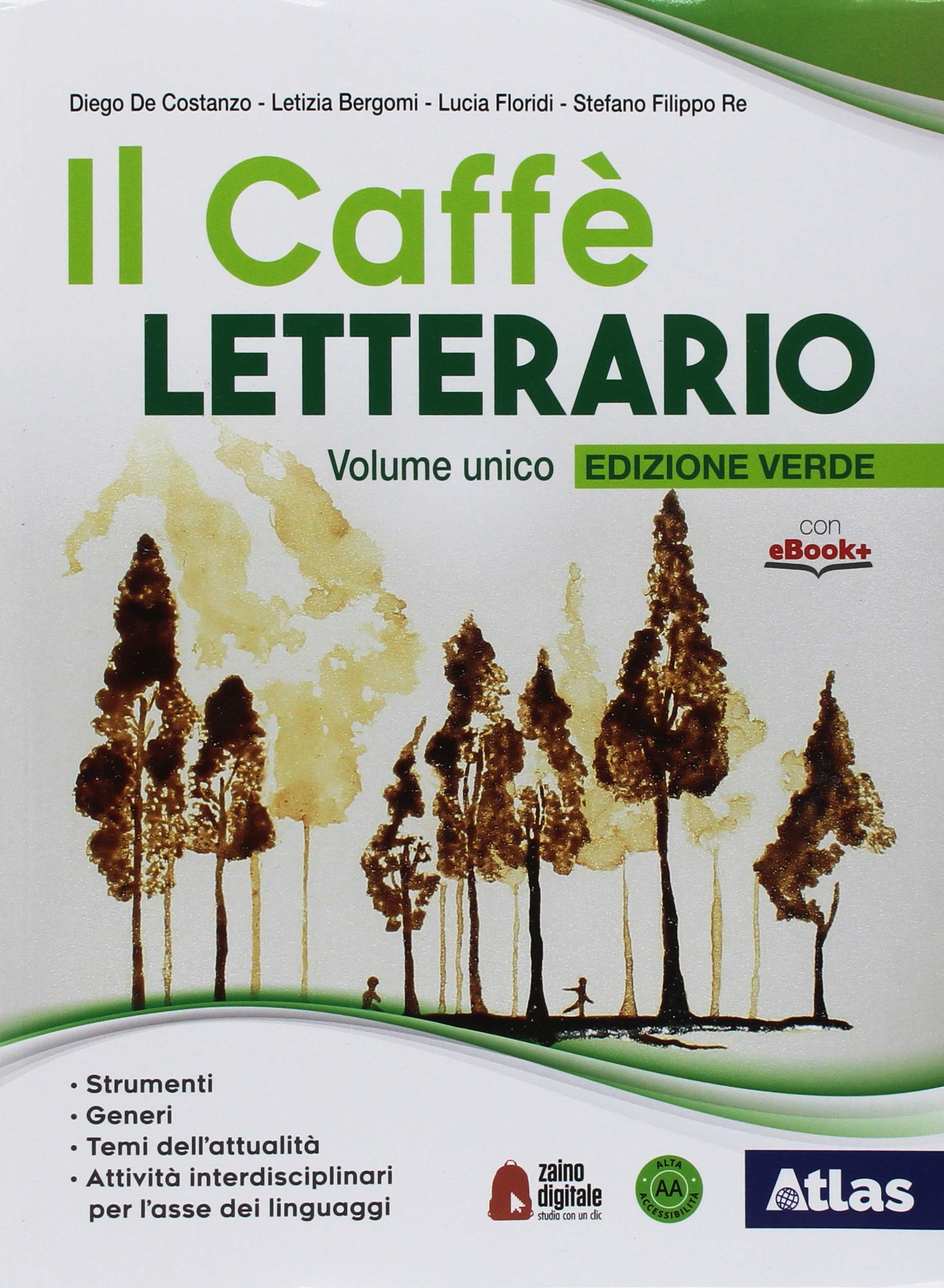 Il caffè letterario. Ediz. verde. Per le Scuole superiori. Con ebook. Con espansione online Professional & Reference Books
