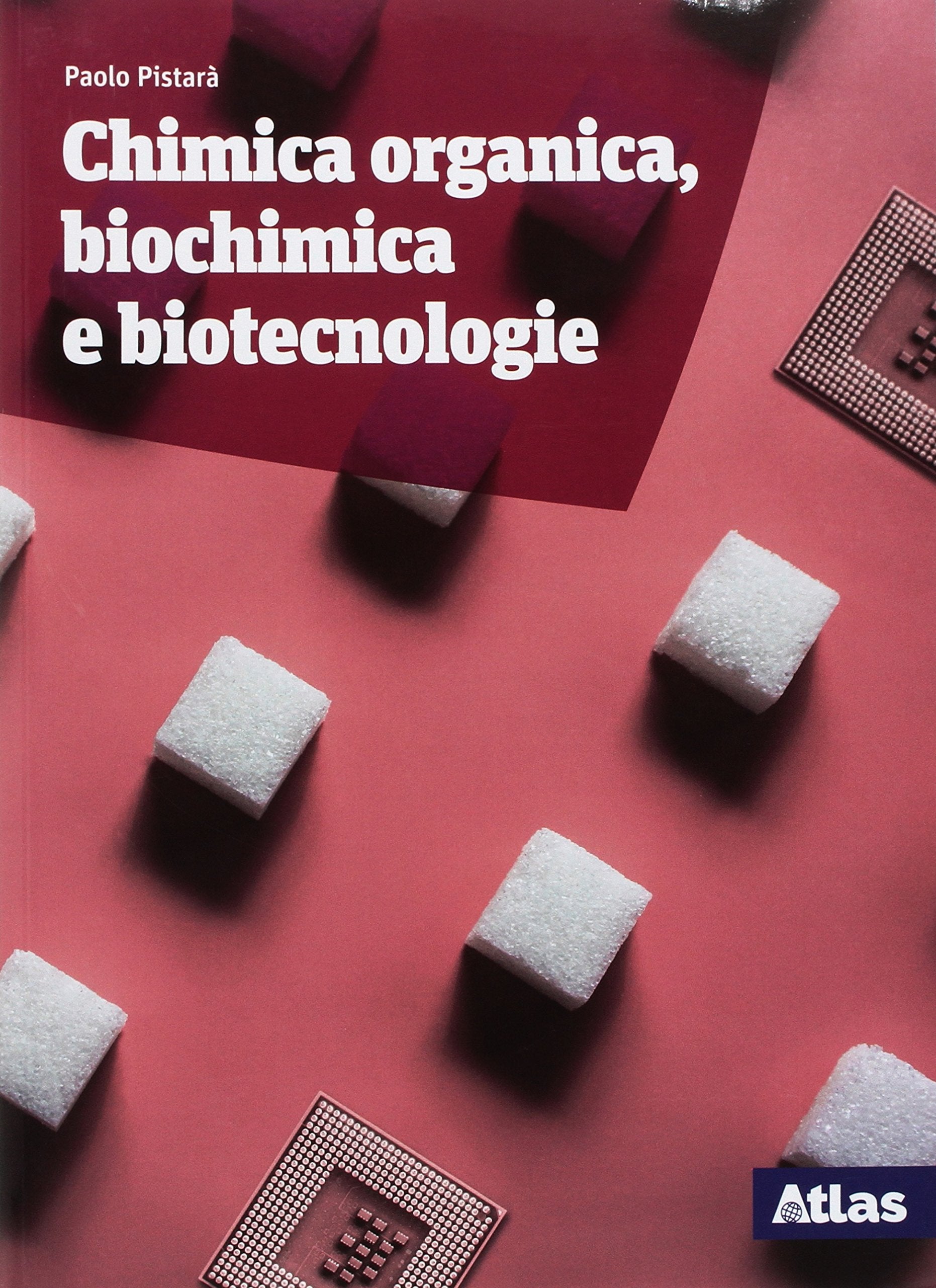 Chimica organica, biochimica e biotecnologie. Per le Scuole superiori. Con ebook. Con espansione online Professional & Reference Books