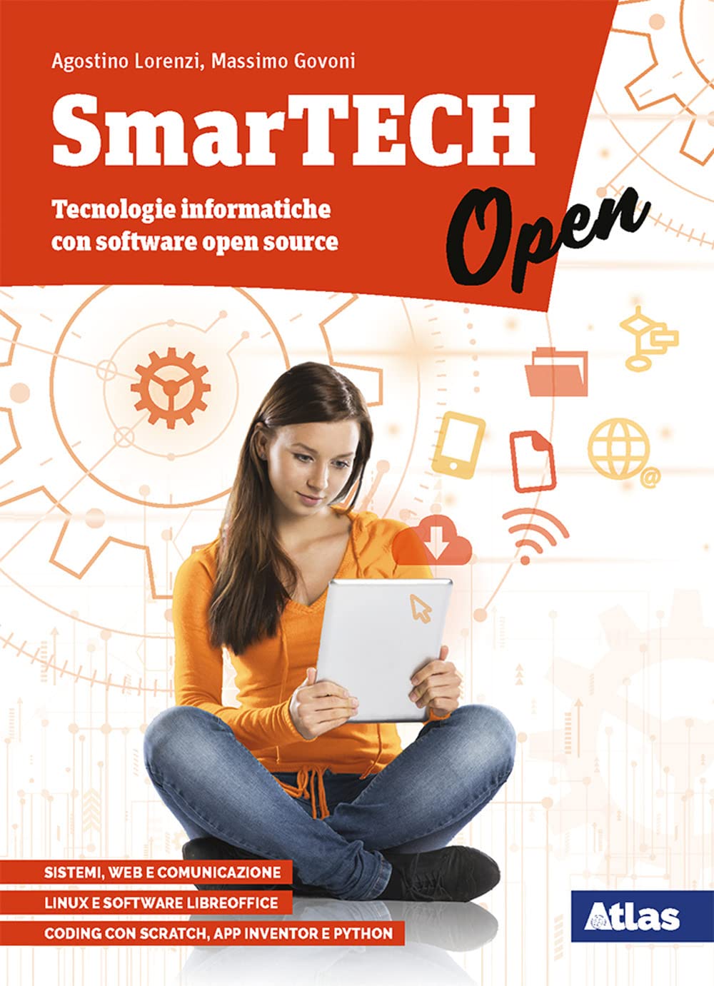 SmarTECH. Tecnologie informatiche. Per le Scuole superiori. Con e-book. Con espansione online Professional & Reference Books